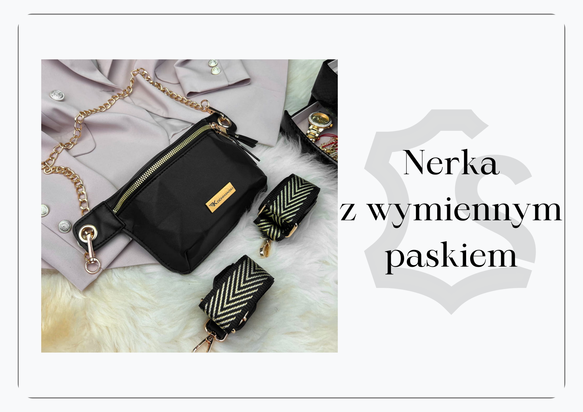 nerka z wymiennym paskiem
